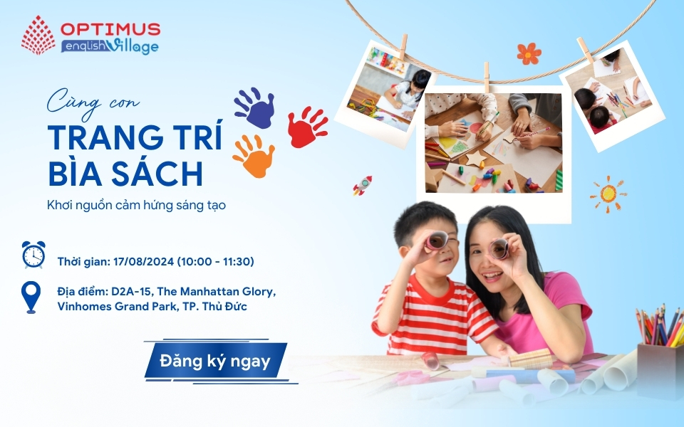 Workshop “Cùng Con Trang Trí Bìa Sách - Khơi Nguồn Cảm Hứng Học Tập”
