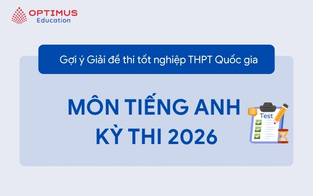 Đáp án chi tiết đề thi tốt nghiệp THPT môn Tiếng Anh năm 2026